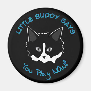 Tu Joues Maintenant ! Magnet