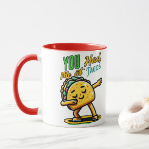 Tu m'as eu à Tacos Coffee Mug Amoureux Taco Love