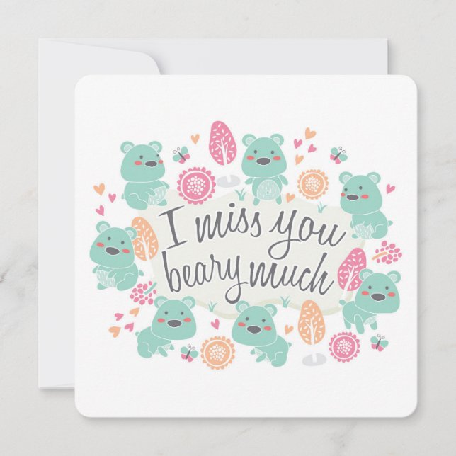 "Tu me manques BEARY beaucoup" carte de voeux (Devant)
