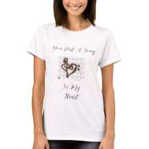 "Tu Mets Une Chanson Dans Mon Coeur" T-shirt