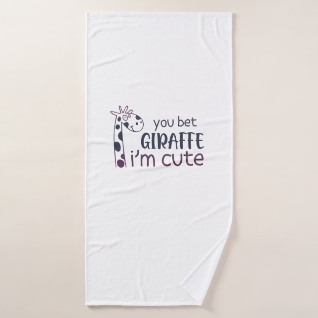 Tu paries Giraffe Je suis mignonne (Serviette de bain)