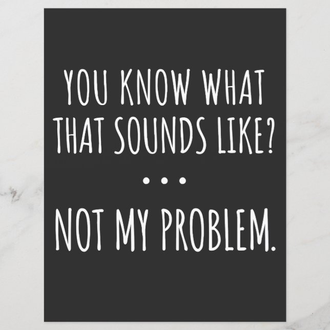 Tu Sais Ce Que Ça Semble Ne Pas Être Mon Problème (Devant)