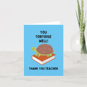 Tu Tortues Bien ! Merci Enseignant Cute & Funy