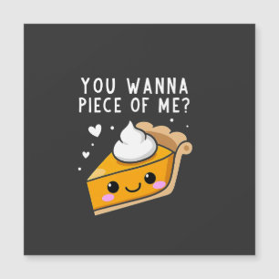 Tu veux un morceau de moi Thanksgiving Pie