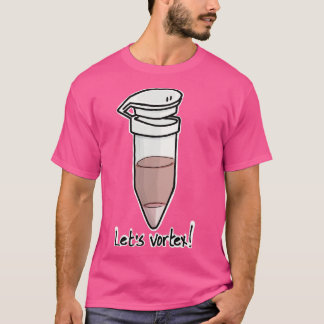 Tube Eppendorf Lets vortex TShirt