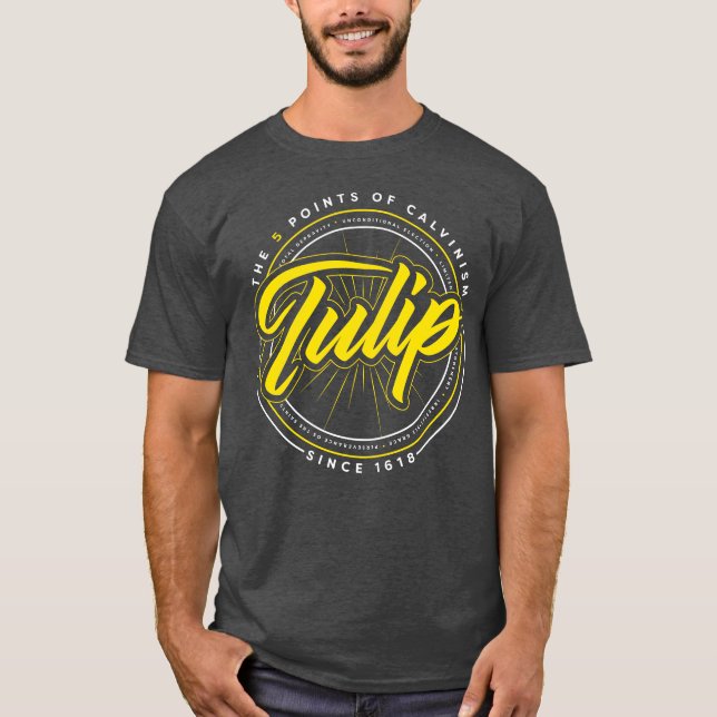 Tulip Calvinist Christian T-shirt (Devant)