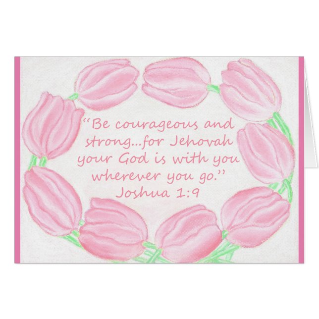 Tulips Border~Soyez courageux et fort~Écriture (Devant horizontal)