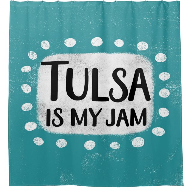 Tulsa Est Mon Rideau De Douche De Jam (Devant)