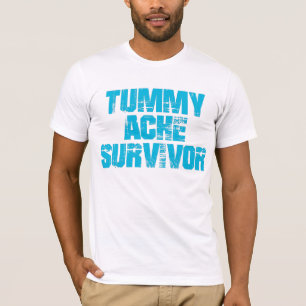 Tummy Ache Survivor Stomachache IBS Funny T-shirt