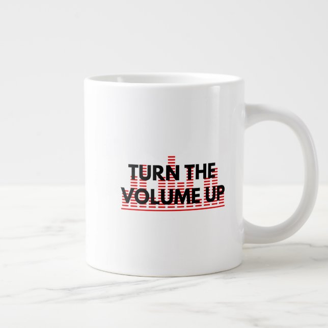 Turn The Volume Up Coffee Mug (Droite)
