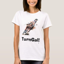 TurnGal ! T-shirt