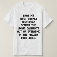 Turquie Tir. Fantastique photographe Joke T-Shirt