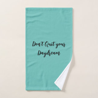 Turquoise Ne quittez pas votre rêve