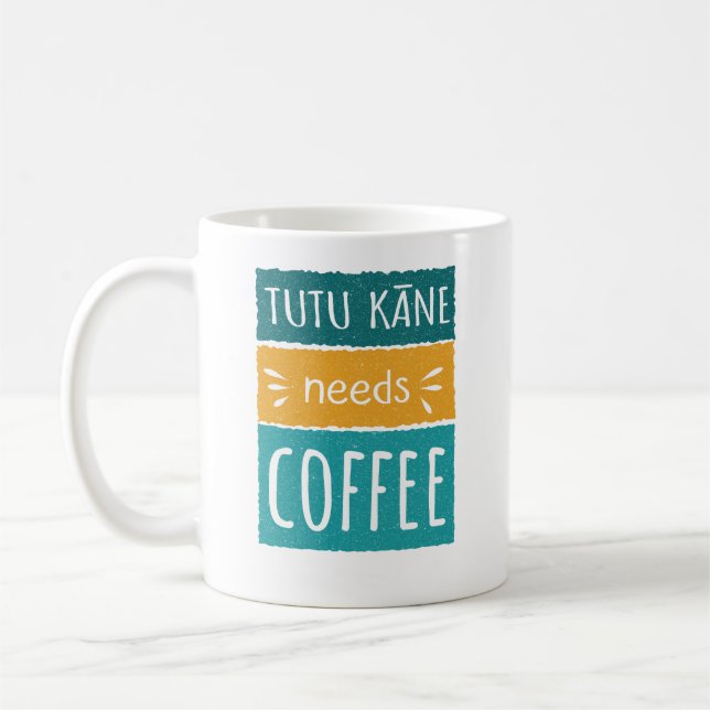 Tutu Kāne A Besoin De Café Mug (Gauche)