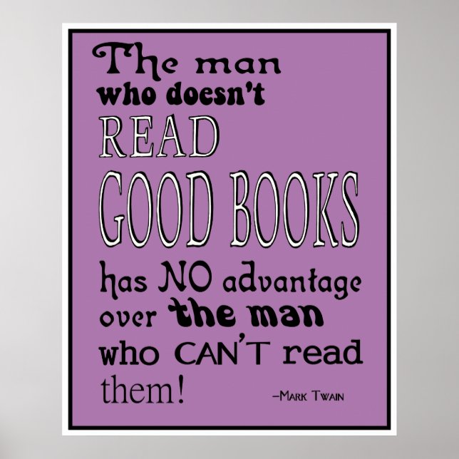 Twain's Read Good Books Quote Poster in Purple (Devant)