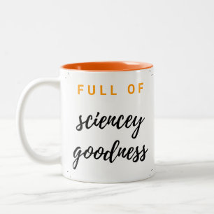 TWIS Plein de science bonté mug