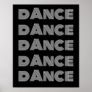 Typographie de danse rétro Poster noir blanc