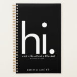 Typographie noire<br><div class="desc">Design de typographie minimaliste moderne en noir pour votre planificateur. Fait un grand cadeau personnalisé! Sélectionnez le bouton "Customiser" pour modifier la couleur du texte de taille de texte comme vous le souhaitez.</div>