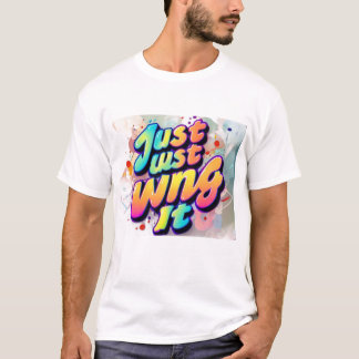 "Typographie Tshirt Fun : Juste Aile"