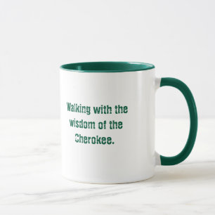 Typographie verte Cherokee Dit Coffee Mug