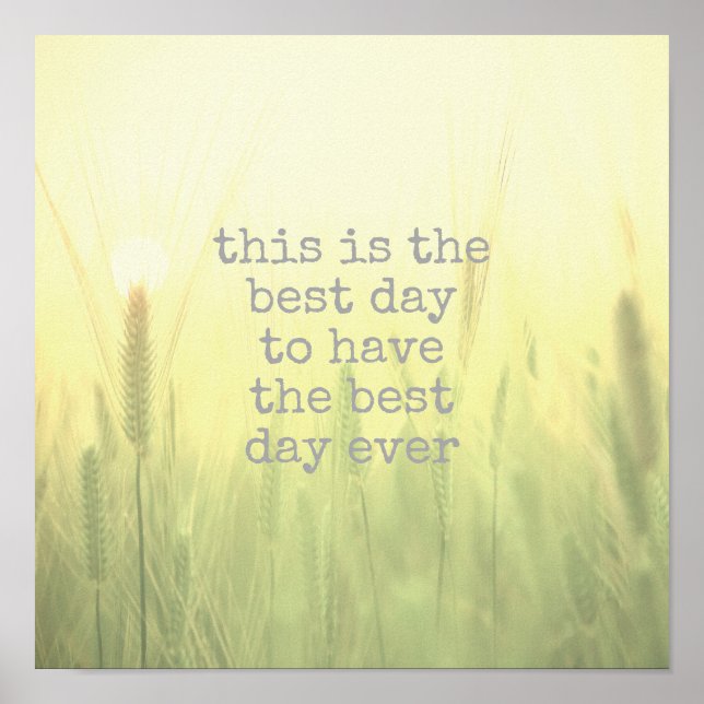 typography poster best day ever quote nature (Devant)
