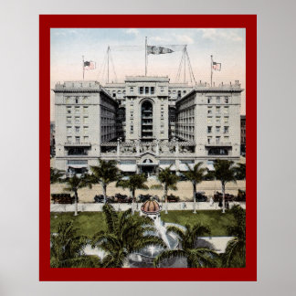 U.S. Grant Hotel, San Diego, California Poster