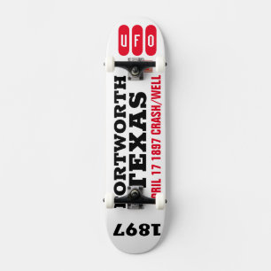UFO Fort Worth Texas Crash Skateboard