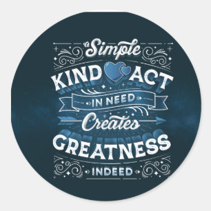 Un acte de gentillesse simple / Autocollants