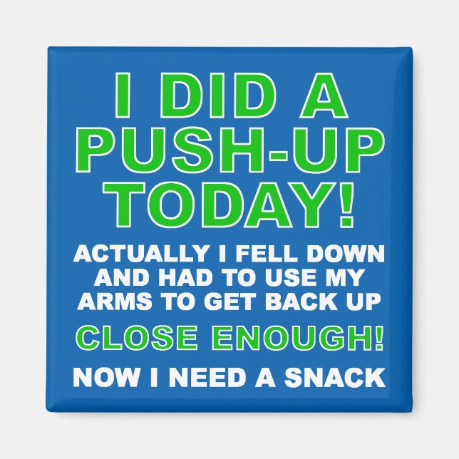 Un aimant de réfrigérateur drôle de push-up pour r (Devant)