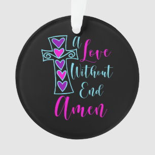 Un amour sans fin Amen Jesus Citation inspirée Chr