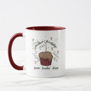 Un autre anniversaire Yippie Freakin' Skippy Mug