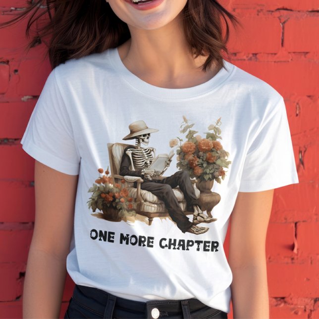 Un autre chapitre Livre Lover Skeleton T-shirt (Créateur téléchargé)