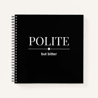 Un Carnet Sarcastique, poli mais amer