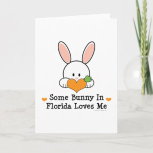 Un certain lapin en Floride m'aime carte de voeux