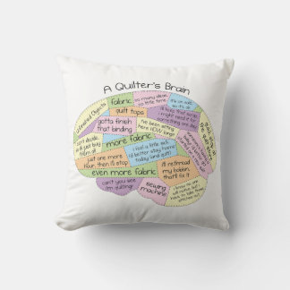 Un Coussin de Cerveau de Quilter - Drôle cadeau de