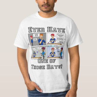 ". Un de ces jours." T-shirt