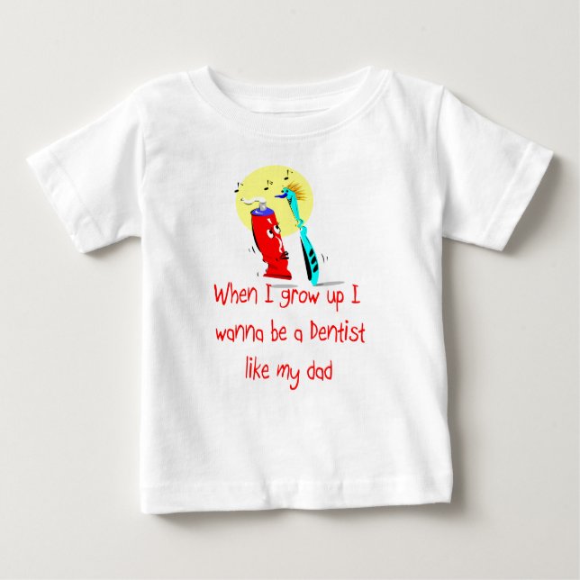 Un Dentiste Comme Mon Père Baby T-Shirt (Devant)