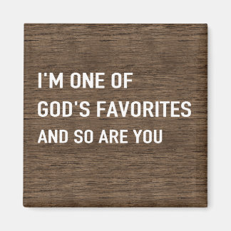 Un des aimants Favoris de Dieu