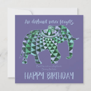 Un éléphant n'oublie jamais - Carte d'anniversaire