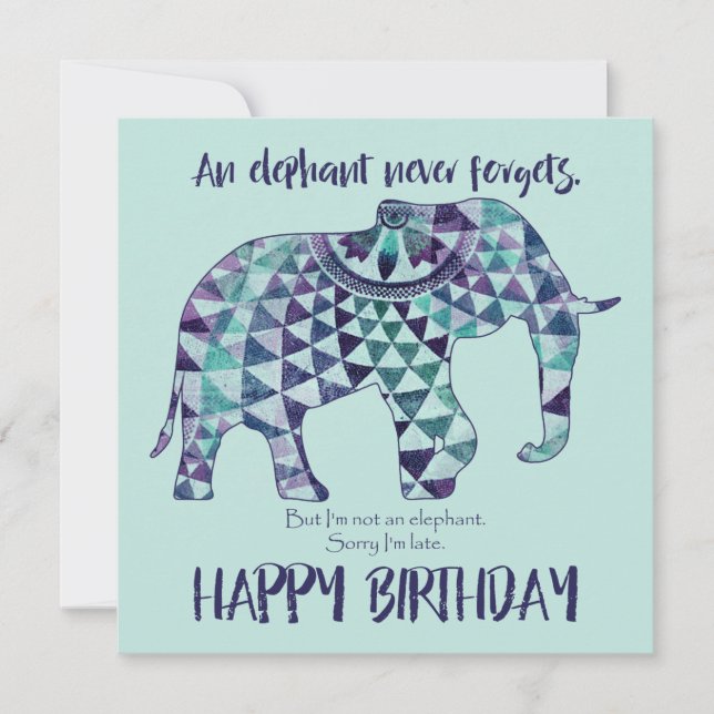 Un éléphant n'oublie jamais - Carte d'anniversaire (Devant)
