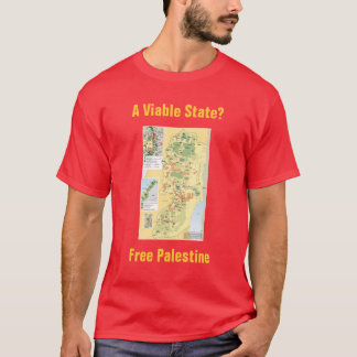 Un état viable ? T-shirt libre de la Palestine