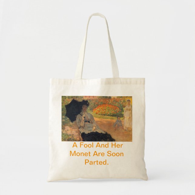 Un imbécile et son Monet sont sac bientôt séparé (Devant)
