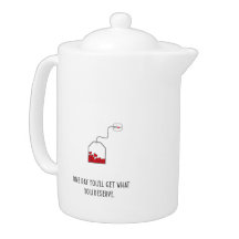 Un jour, vous obtiendrez ce que vous méritez.