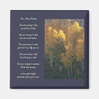 "Un matin de plus" Love Poem Automne Magnet
