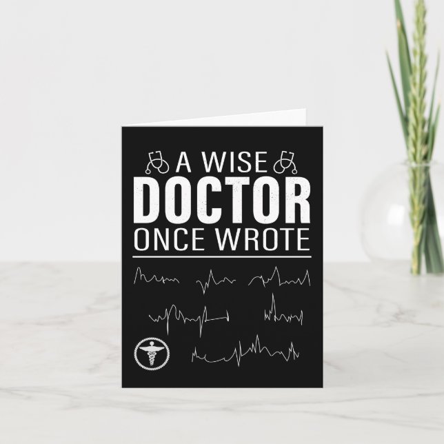 Un Médecin Sage A Écrit Une Fantastique Carte De M (Devant)