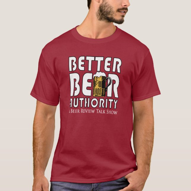 Un meilleur T-shirt d'autorité de bière (Devant)
