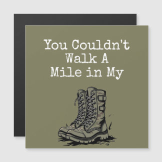 "Un mile dans mes bottes"