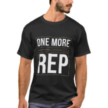 Un Répétition de Plus | T-Shirt de Motivation pour