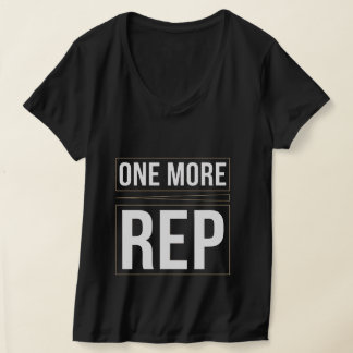 Un Répétition de Plus | T-Shirt de Motivation pour