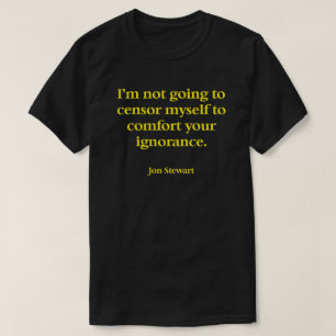 Un T-shirt avec une grande citation par Jon